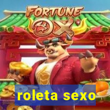 roleta sexo