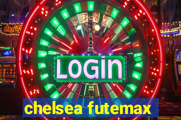 chelsea futemax