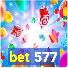 bet 577