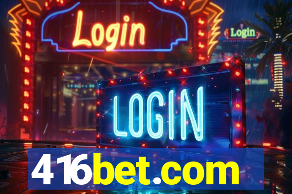 416bet.com