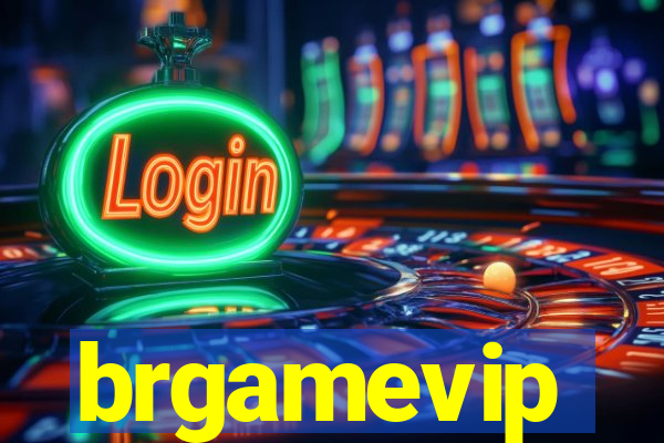 brgamevip