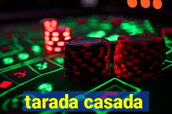 tarada casada