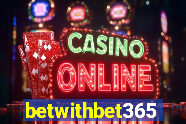 betwithbet365