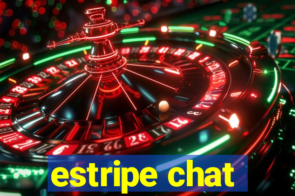 estripe chat