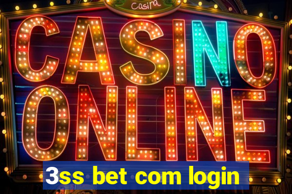 3ss bet com login