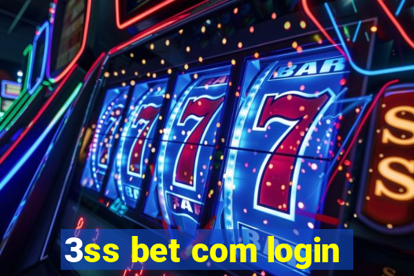 3ss bet com login