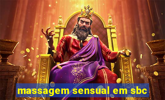 massagem sensual em sbc