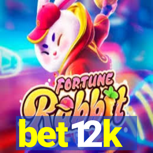 bet12k