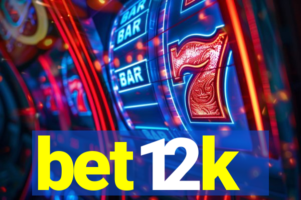 bet12k