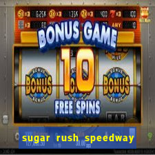 sugar rush speedway download android