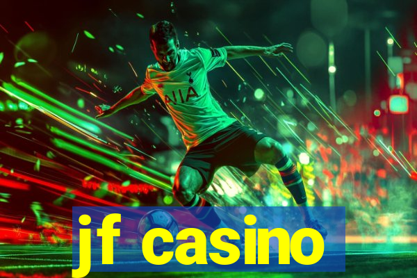 jf casino