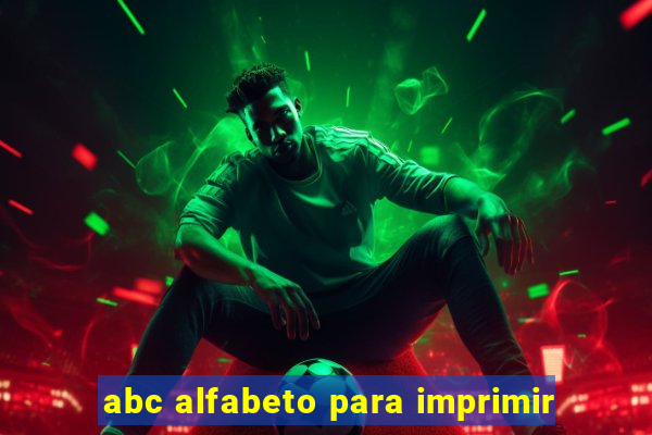 abc alfabeto para imprimir