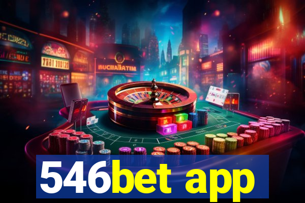 546bet app