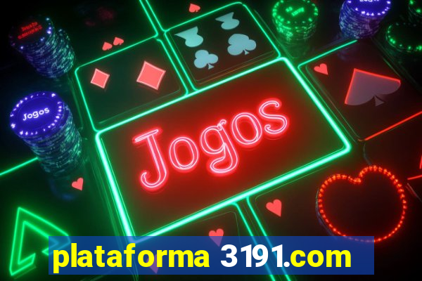 plataforma 3191.com