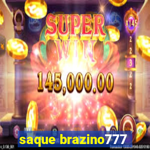 saque brazino777