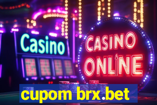 cupom brx.bet