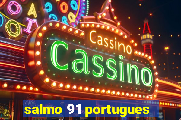 salmo 91 portugues