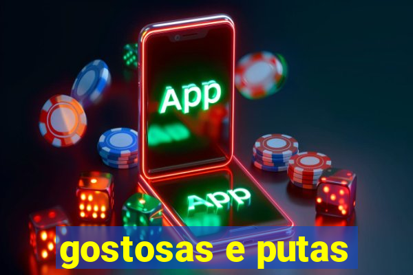 gostosas e putas