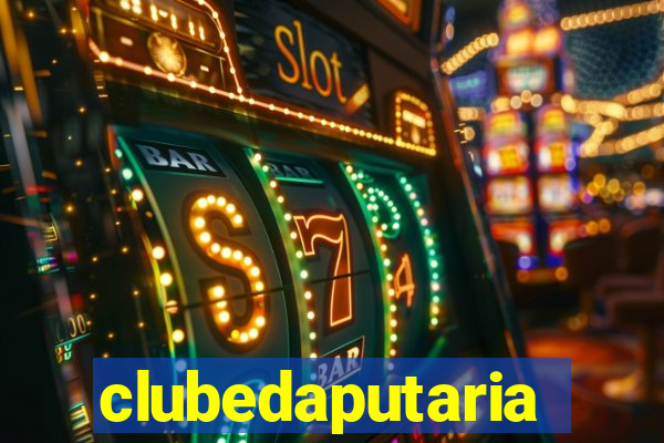 clubedaputaria