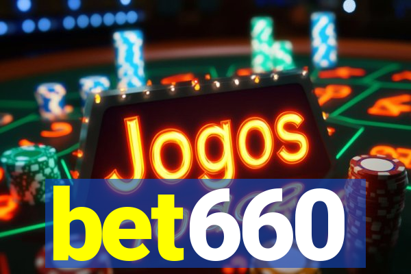 bet660