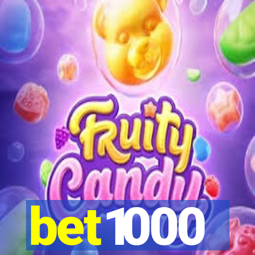 bet1000