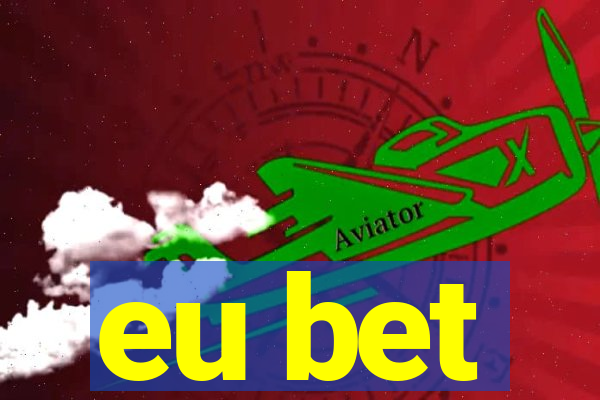 eu bet