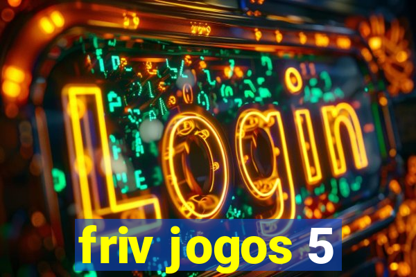 friv jogos 5