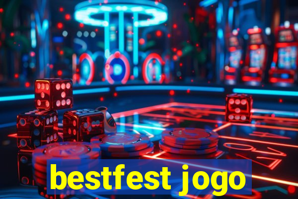 bestfest jogo