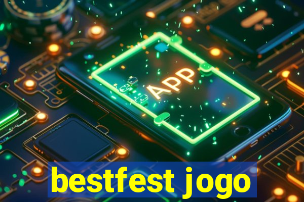 bestfest jogo