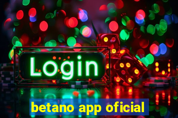 betano app oficial