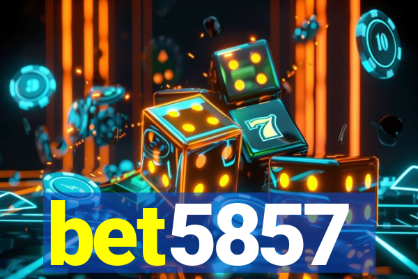 bet5857