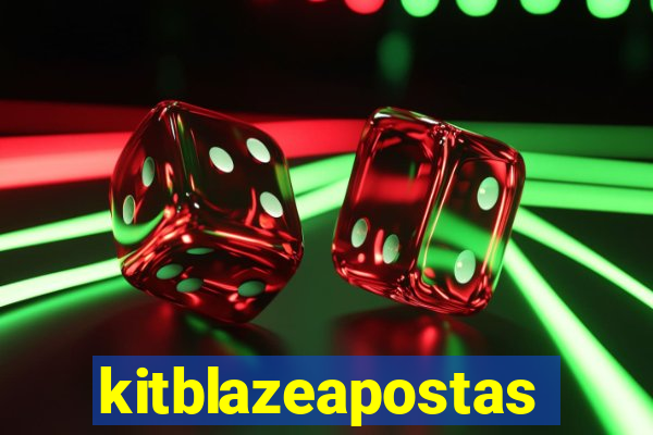 kitblazeapostas