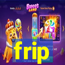 frip