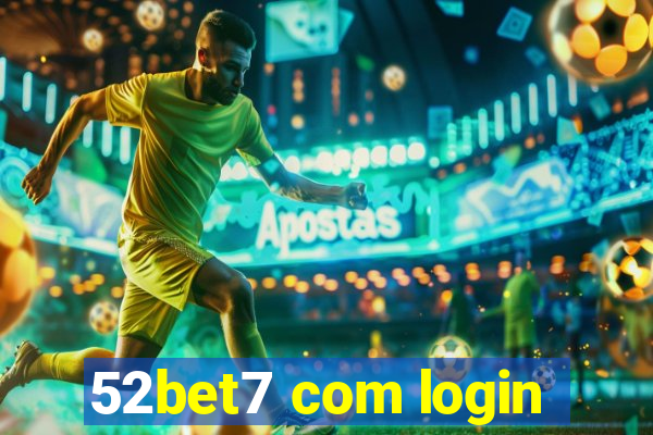 52bet7 com login