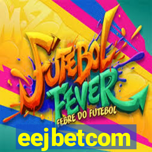 eejbetcom