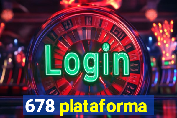 678 plataforma