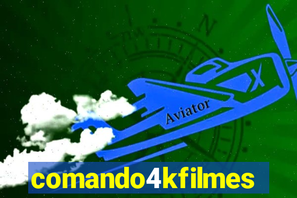 comando4kfilmes.com