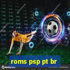 roms psp pt br