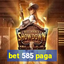 bet 585 paga