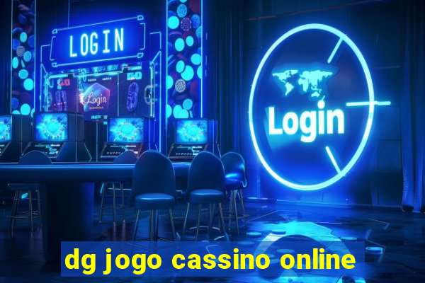 dg jogo cassino online