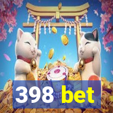 398 bet