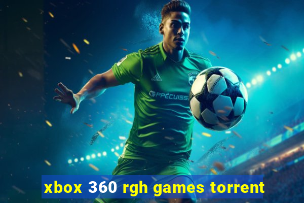 xbox 360 rgh games torrent