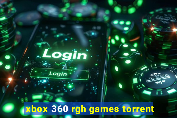 xbox 360 rgh games torrent