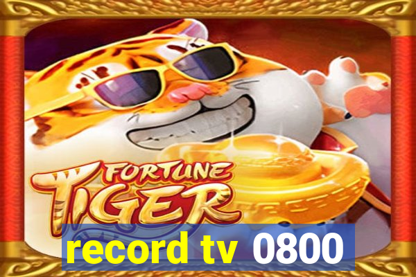 record tv 0800