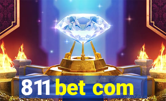 811 bet com