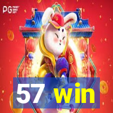 57 win