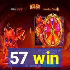 57 win