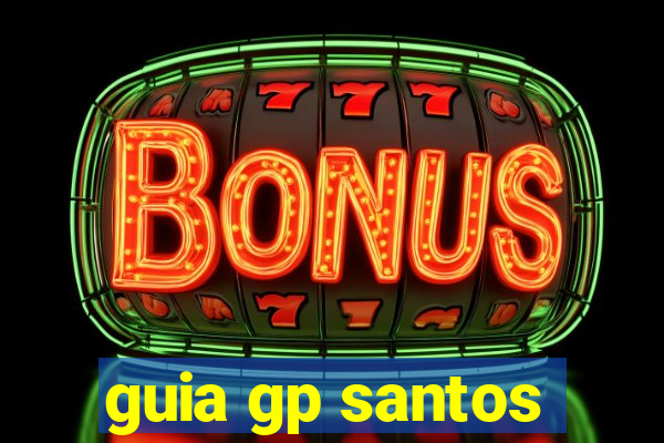 guia gp santos