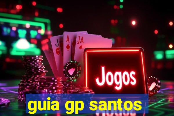 guia gp santos