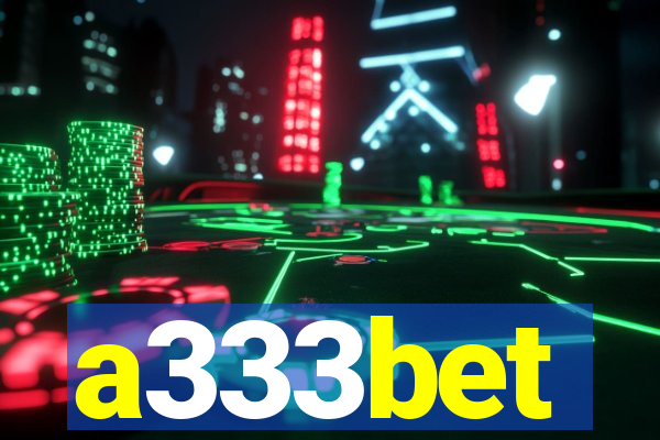 a333bet